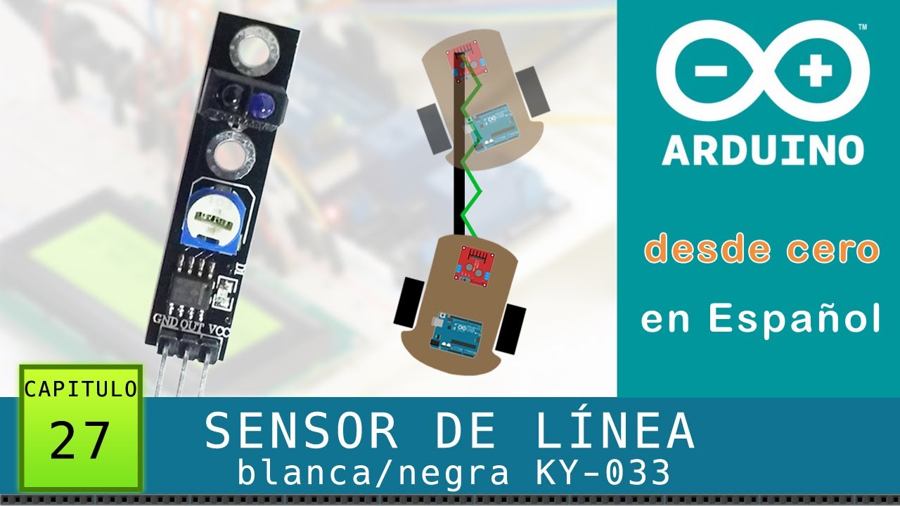 Arduino Desde Cero En Español - Capítulo 27 - Sensor De Línea KY-033 ...