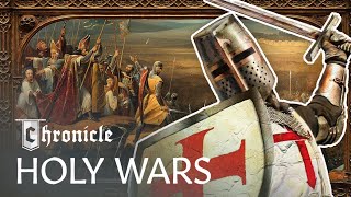 How Religion Started The Bloodiest Wars In Human History | Holy Wars | Chronicle