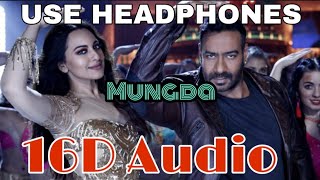 Mungda (16D Audio Not 8D) | मुंगडा |Total Dhamaal | Sonakshi| Jyotica | Shaan |Subhro |Gourov-Roshin