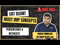 Mockat CAT Quant - Percentages, Interest - Concept Revision & Past Questions by 99.99%iler Vignesh