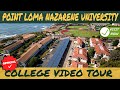 Point Loma Nazarene University - Official Campus Video Tour