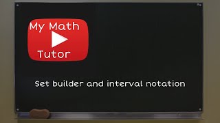 ALEKS | Set builder and interval notation