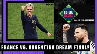 Is Argentina vs. France the DREAM FINAL? 🤩 | Futbol Americas