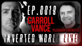 ABDUCTIONS, PARALLEL EARTHS, AND THE UNIVERSAL HIGHER MIND w/ Carroll Vance