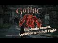 Gothic Remake Ulu Mulu ALL Beast Location & Fights The Banner of Banners Guide