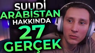 KAANFLIX | SUUDİ ARABİSTAN HAKKINDA BİLMEDİĞİNİZ 27 İNANILMAZ GERÇEK İZLİYOR  (Ruhi Çenet)