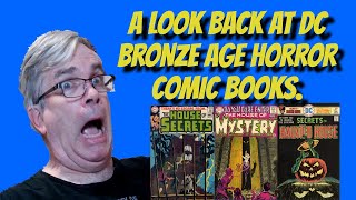 A Look Back at DC Bronze Age Horror Comic Books