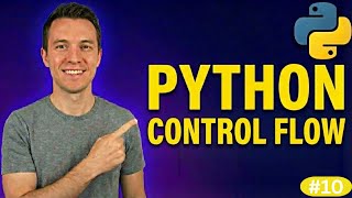 Python Control Flow: Visually Explained | #Python Course 10