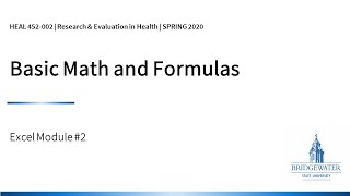 Excel Training Module 2 - BASIC MATH AND FORMULAS