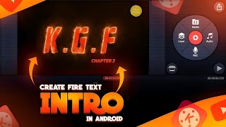 KGF CHAPTER 2 Intro | Intro Kaise Banaye 2024 | KGF CHAPTER 2 Intro in Kinemaster Free ( मोबाइल से )