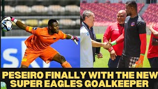 Peseiro Found Replacement for Uzoho as the Goalkeeper for the Eagles