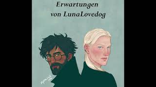 Kap. 25| Deutsch| Erwartungen von LunaLoveDog| Drarry (Draco x Harry Potter) Fanfiction| Hörbuch