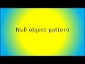 Null object pattern