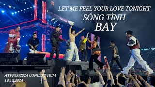 [FANCAM] 241019 ATVNCG2024 CONCERT - LET ME FEEL YOUR LOVE TONIGHT - SÓNG TÌNH - BAY