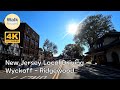 【4K60】 Driving - New Jersey Local, Wyckoff - Ridgewood