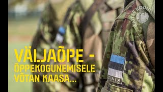 Väljaõpe - Õppekogunemisele võtan kaasa...