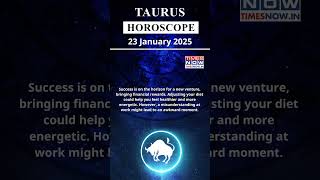 Taurus Horoscope| 23 Jan Zodiac | Astrology \u0026 Prediction of the Day | #Short #Rashifal #horoscope