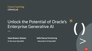 Cloud Coaching - Unlock the potential of enterprise Oracle GenAI