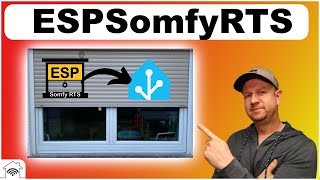 Somfy RTS ohne Cloud mit ESPSomfyRTS lokal in Home Assistant integrieren und Rollladen einrichten