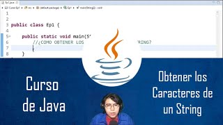 Programación en Java | Curso | Cómo obtener los caracteres de una cadena #11