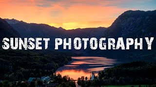 Sunset Photography in the Alps | Landscape Photography