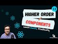 11 - Higher-Order Components in React - React Higher-Order Components with Example - React Patterns