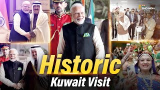 Recap of PM Modi's historic Kuwait visit