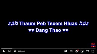 Thaum Peb Tseem Hluas Karaoke by Dang Thao