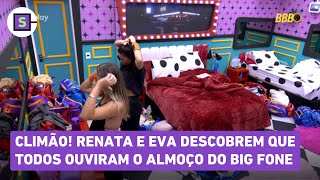 CLIMÃO NO BBB 25! Renata e Eva descobrem que todos da casa ouviram o almoço do Big Fone