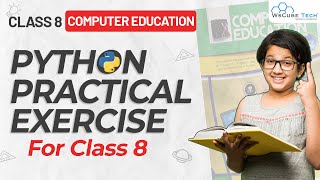 Class 8th Computer Education | Python Practical Tutorial in Hindi