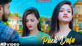 Pehli Dafa | Satyajeet Jena | Latest Hindi Songs | A Sad Love Story | Team Raj Presents