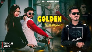 Golden kalaiyan (official video) Deepak Verma | LatestPunjabi songs 2025 Pb15