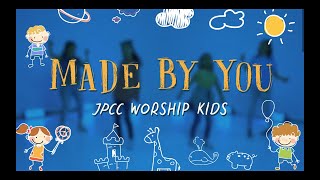 Made by You (Gerak dan Lagu) - JPCC Worship Kids