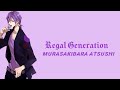 Murasakibara Atsushi - Regal Generation(Romaji,Kanji,English)Full Lyrics