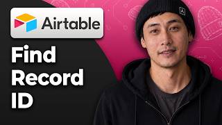 How To Find A Record ID In Airtable [Best Method]