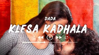 Klesa Kadhala (Lyrics) | Dada | Lyrical Library