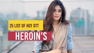 25 List of Hot Hindi Web Series Heroines