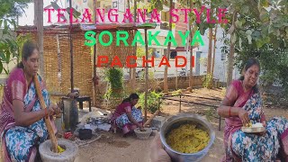 TELANGANA STYLE SORAKAYA PACHADI  #sorakaya pachadi #pachadi #cookingchannelintelugu #cookingvideo