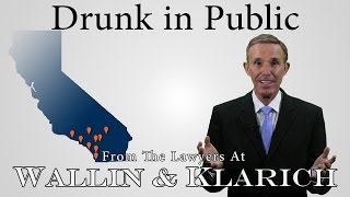 LAWYER: Drunk in Public | PC 647 (f) California