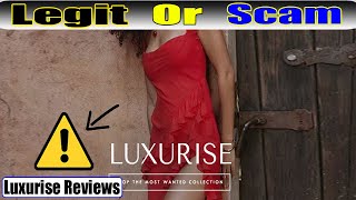 Luxurise Reviews: Exposed! Is It REALLY Genuine?