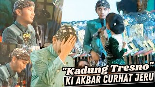 Ki Akbar diam-diam curhat Jeru, ini dia Penafsiran \u0026 Komentar Masda Dibalik lagu Kadung Tresno. 💔💔