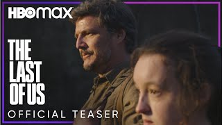 The Last of Us | Official Trailer | HBO Max
