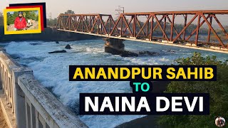 Anandpur Sahib to Naina Devi Distance Ride ||  KAMAL SHARMA VLOGS