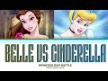 Belle Vs Cinderella Lyrics (Color Coded Lyrics)