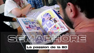 Sémaphore : le groupe des passionnés de BD !