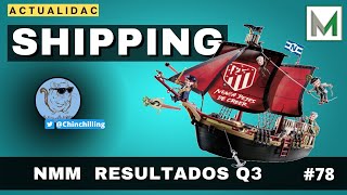 #78 ANALISIS Navios Maritime $NMM Resultados Q3 | SHIPPING