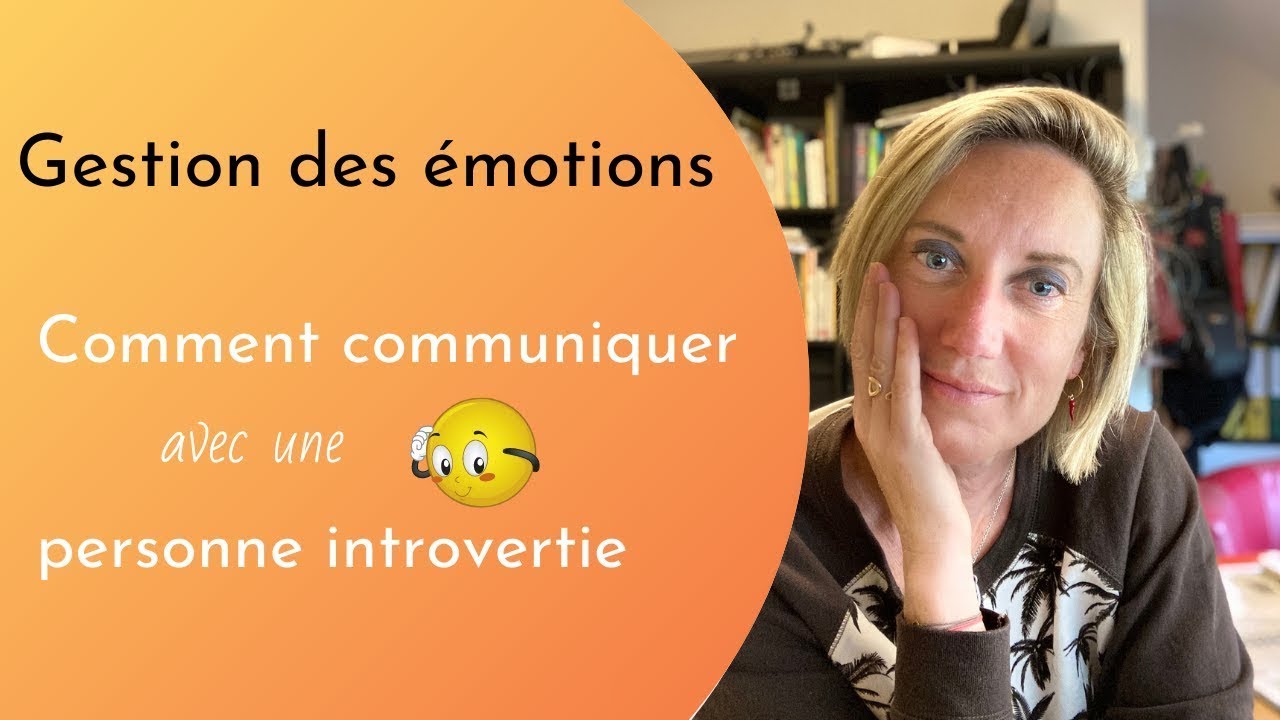 Comment Se Comporter Avec Une Personne Introverti