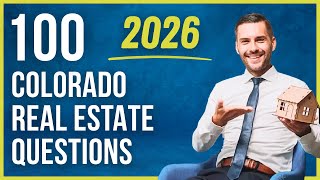 Colorado Real Estate Exam 2026 (100 Questions with Explained Answers)