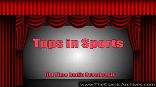 Tops in Sports 1960s   120 The Eddie Gottlieb Story, Old Time Radio