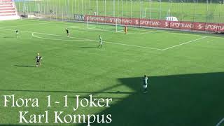 HIGHLIGHTS - Tallinna FC Flora vs Raasiku FC Joker ja Rae SK Kalev ÜM 06.06.2021